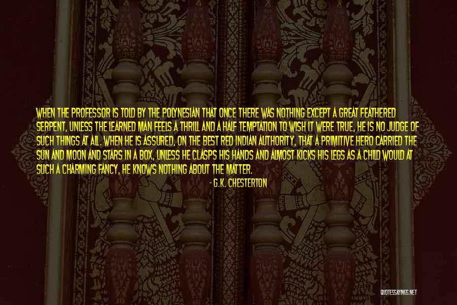 Almost Moon Quotes By G.K. Chesterton Almost Moon Quotes By G.K. Chesterton