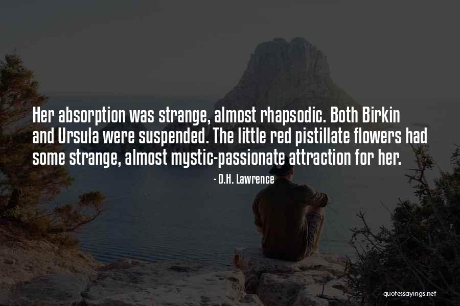 Almost Passionate Quotes By D.H. Lawrence Almost Passionate Quotes By D.H. Lawrence