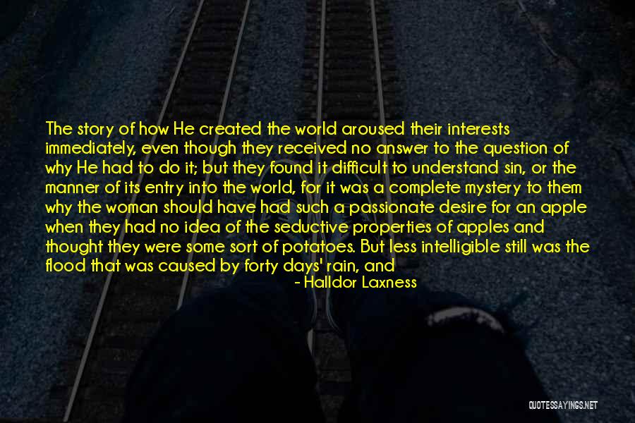 Almost Passionate Quotes By Halldor Laxness Almost Passionate Quotes By Halldor Laxness