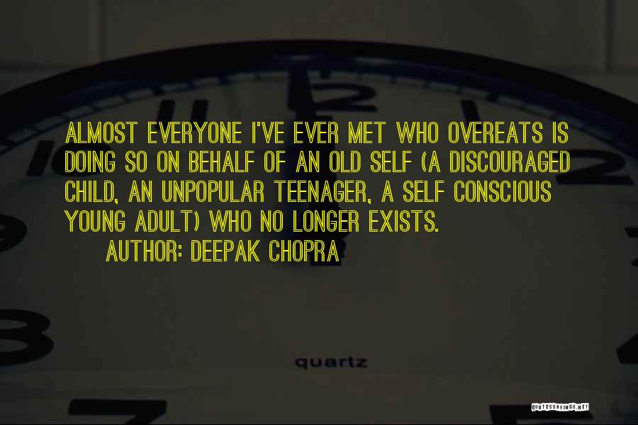 Almost Quotes By Deepak Chopra