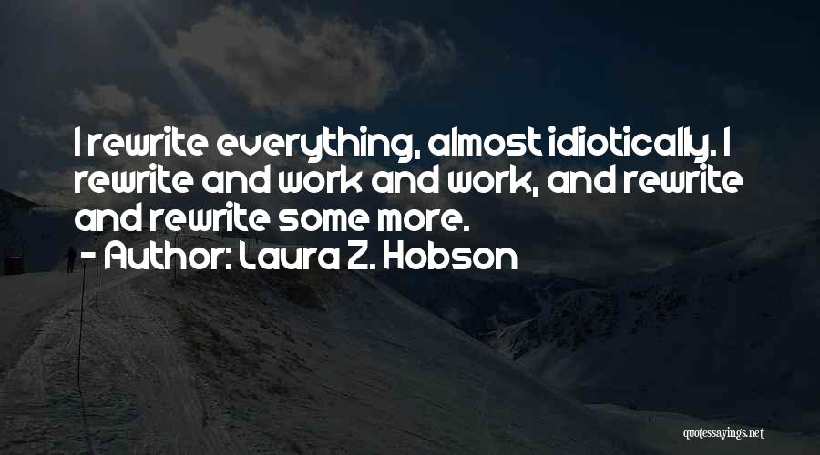 Almost Quotes By Laura Z. Hobson