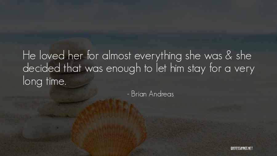 Almost Relationships Quotes By Brian Andreas Almost Relationships Quotes By Brian Andreas