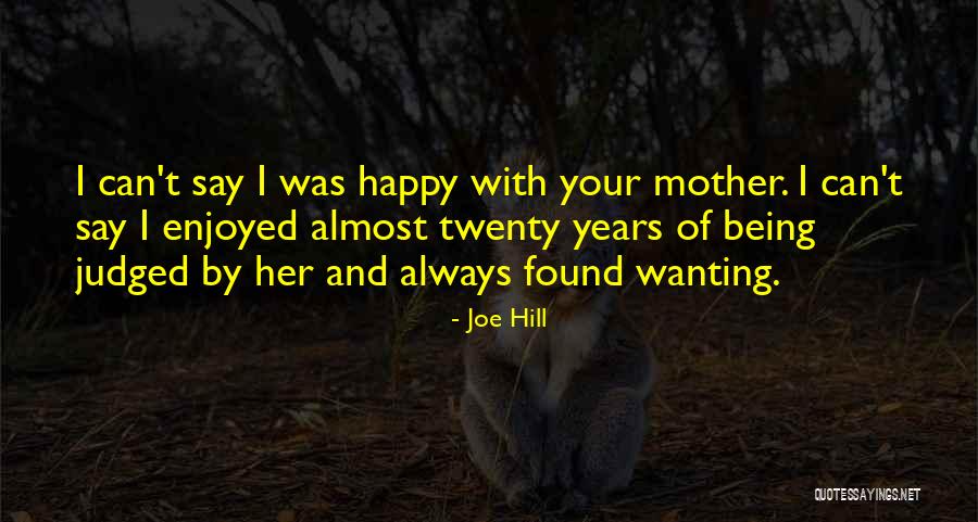 Almost Relationships Quotes By Joe Hill Almost Relationships Quotes By Joe Hill