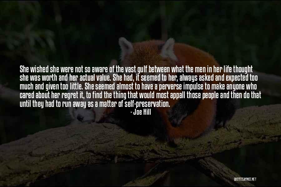Almost Relationships Quotes By Joe Hill Almost Relationships Quotes By Joe Hill