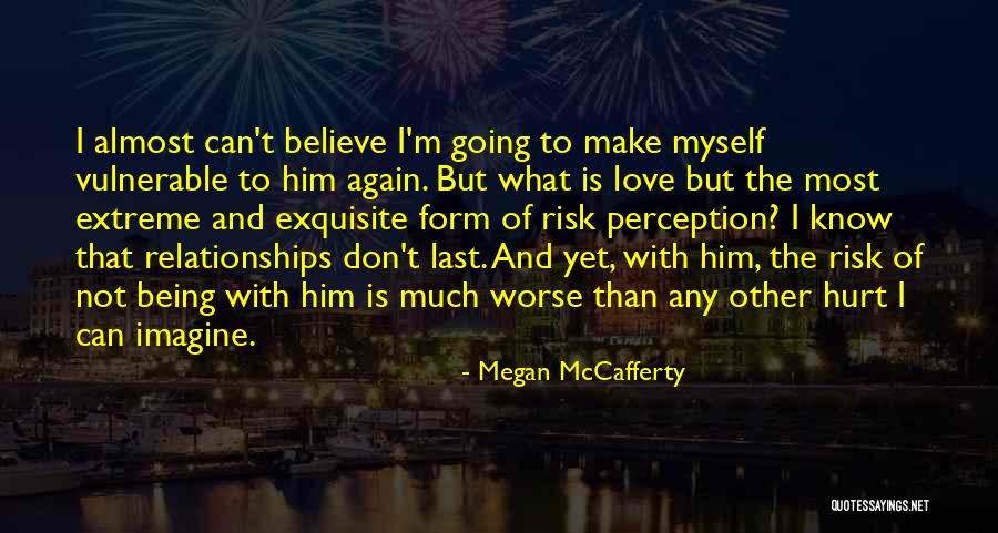 Almost Relationships Quotes By Megan McCafferty Almost Relationships Quotes By Megan McCafferty