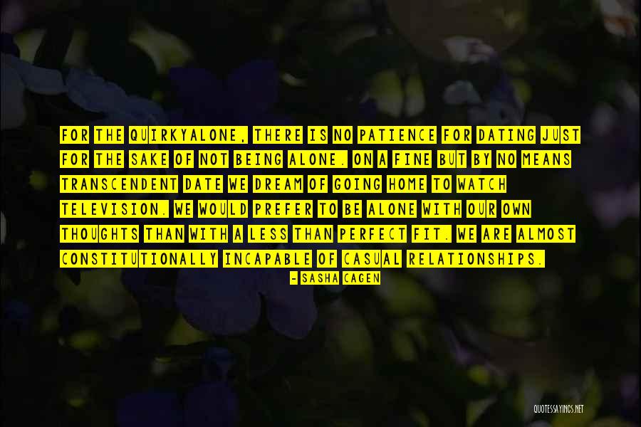 Almost Relationships Quotes By Sasha Cagen