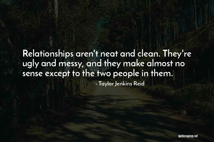 Almost Relationships Quotes By Taylor Jenkins Reid Almost Relationships Quotes By Taylor Jenkins Reid