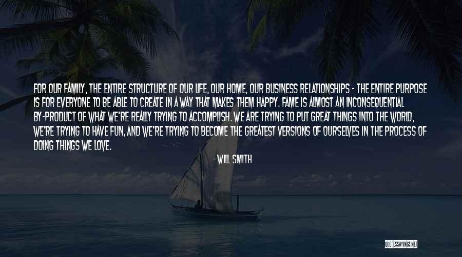 Almost Relationships Quotes By Will Smith