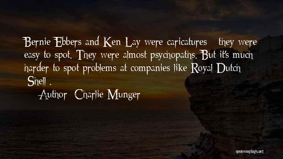 Almost Royal Quotes By Charlie Munger