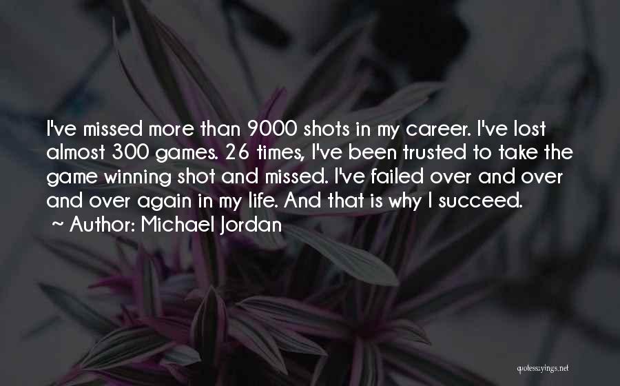 Almost There Inspirational Quotes By Michael Jordan