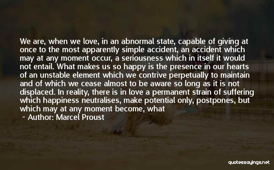 Almost There Love Quotes By Marcel Proust