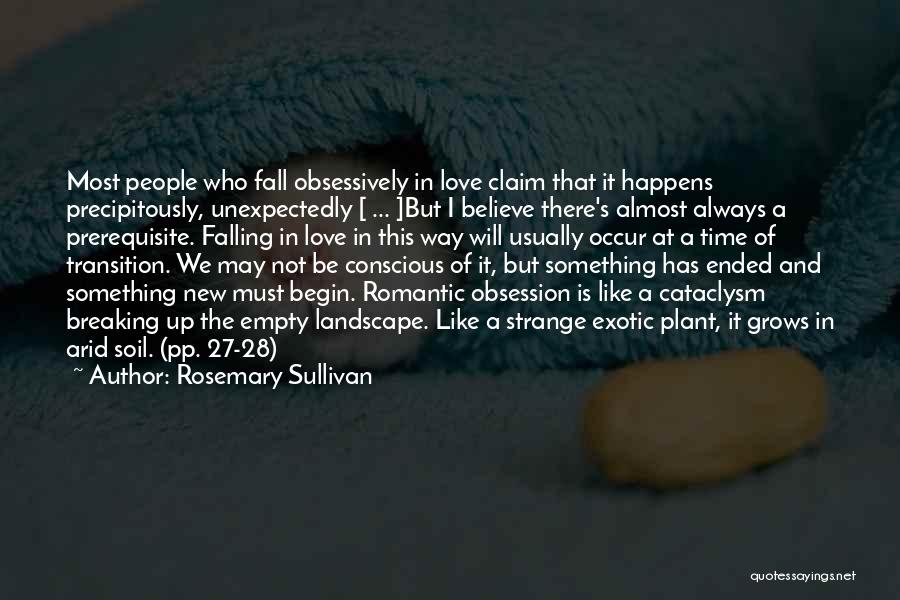 Almost There Love Quotes By Rosemary Sullivan