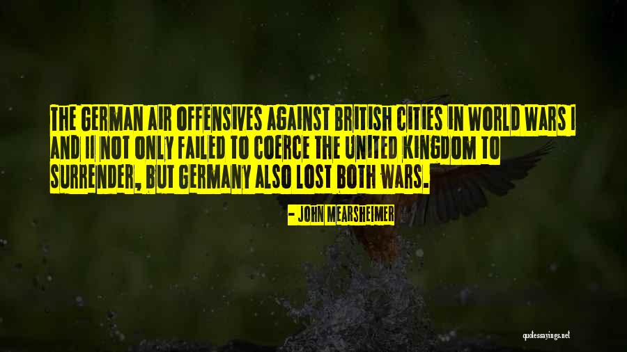 Almozara Controle Quotes By John Mearsheimer Almozara Controle Quotes By John Mearsheimer