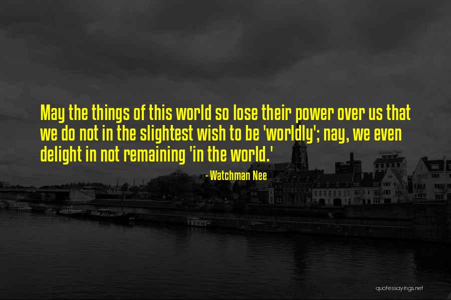 Almozara Controle Quotes By Watchman Nee Almozara Controle Quotes By Watchman Nee