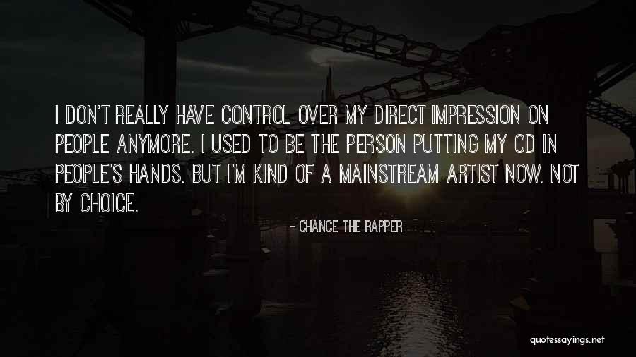 Almquist Lumber Quotes By Chance The Rapper Almquist Lumber Quotes By Chance The Rapper