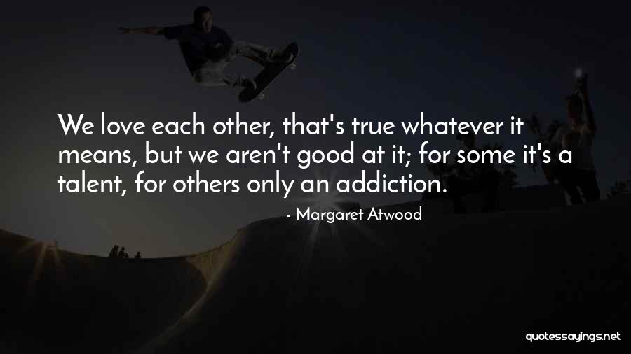 Almqvist Quotes By Margaret Atwood Almqvist Quotes By Margaret Atwood