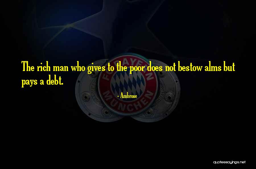 Alms Giving Quotes By Ambrose Alms Giving Quotes By Ambrose