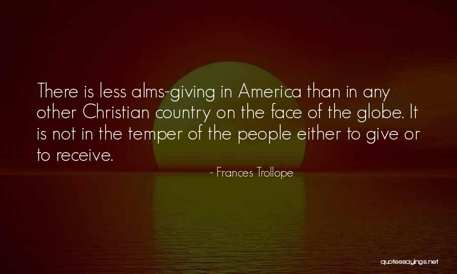 Alms Giving Quotes By Frances Trollope Alms Giving Quotes By Frances Trollope