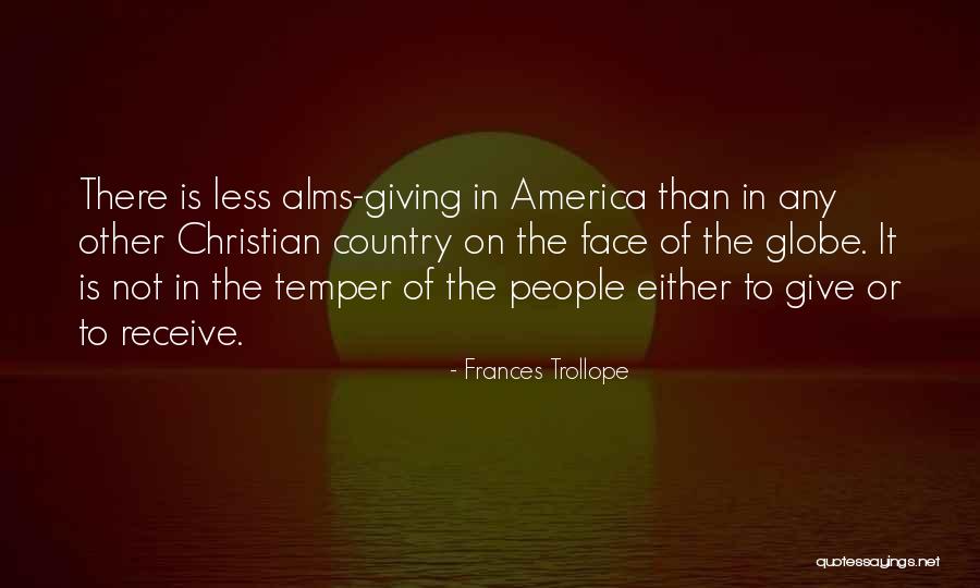 Alms Giving Quotes By Frances Trollope