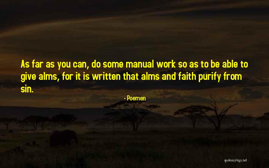 Alms Giving Quotes By Poemen Alms Giving Quotes By Poemen