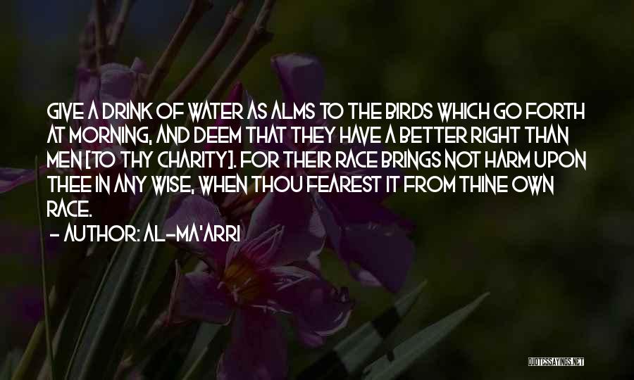 Alms Quotes By Al-Ma'arri