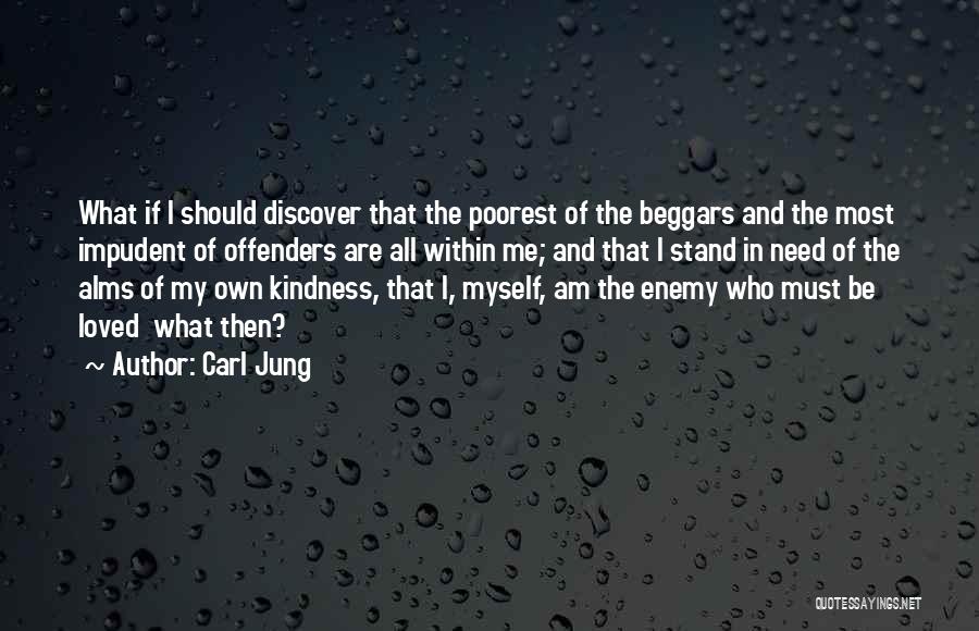 Alms Quotes By Carl Jung