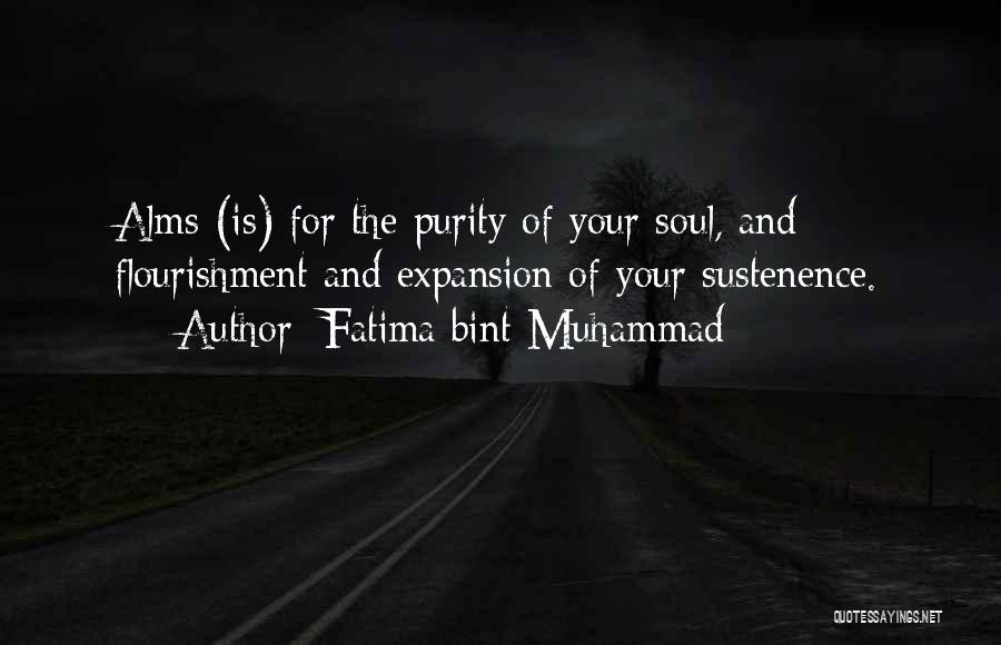 Alms Quotes By Fatima Bint Muhammad