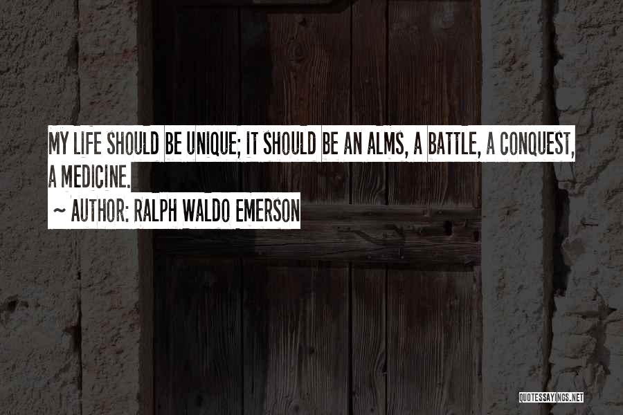 Alms Quotes By Ralph Waldo Emerson