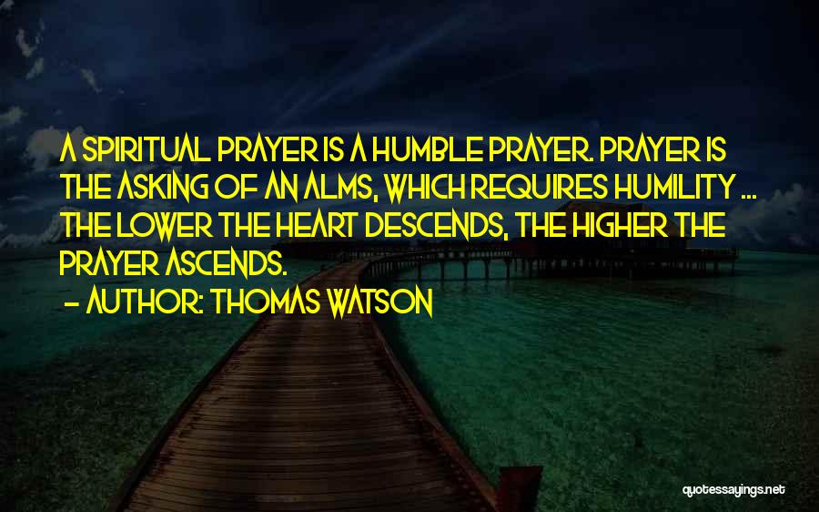 Alms Quotes By Thomas Watson