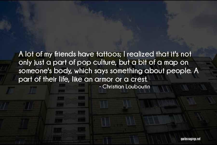 Almsgiving Ideas Quotes By Christian Louboutin Almsgiving Ideas Quotes By Christian Louboutin