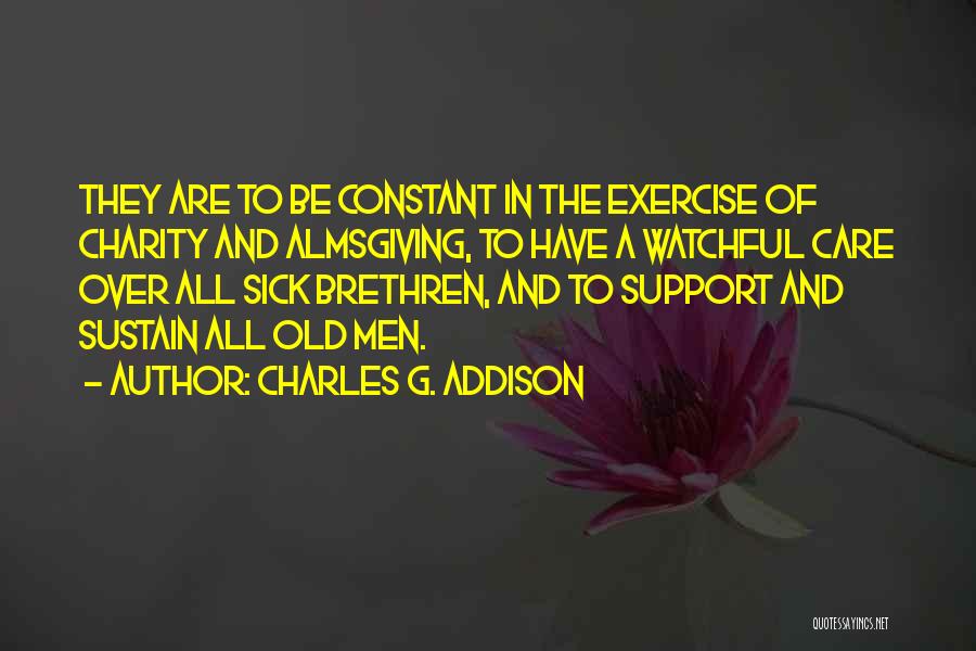 Almsgiving Quotes By Charles G. Addison