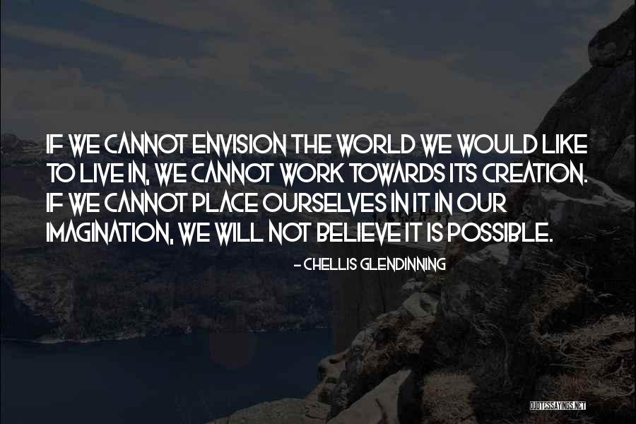 Almsot Quotes By Chellis Glendinning Almsot Quotes By Chellis Glendinning