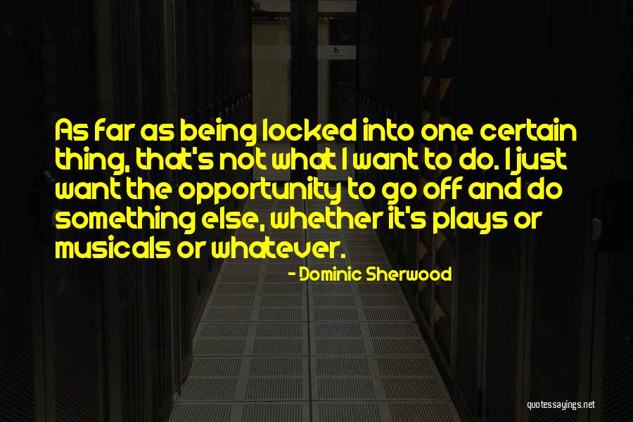 Almyrida Crete Quotes By Dominic Sherwood Almyrida Crete Quotes By Dominic Sherwood