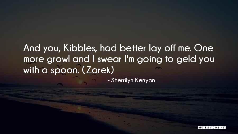 Alnur Ilyashev Quotes By Sherrilyn Kenyon Alnur Ilyashev Quotes By Sherrilyn Kenyon