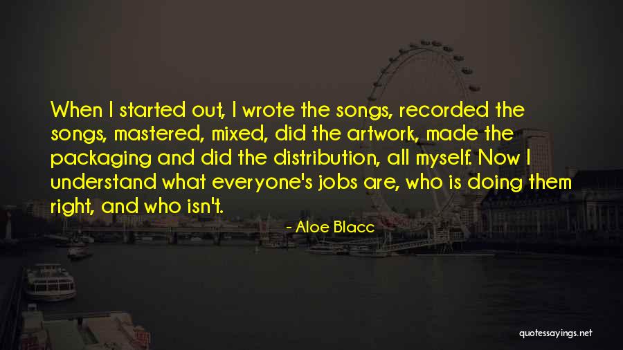 Aloe Blacc Quotes 1538883