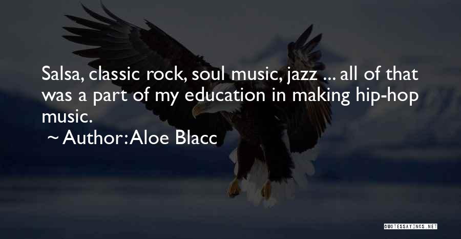 Aloe Blacc Quotes 621030