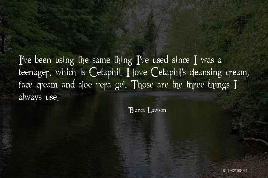 Aloe Vera Quotes By Bianca Lawson Aloe Vera Quotes By Bianca Lawson