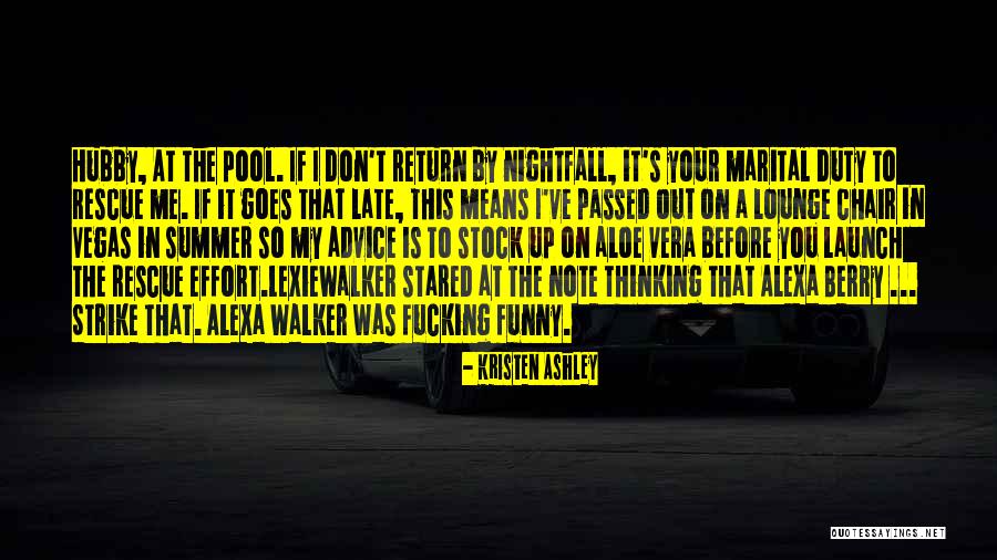 Aloe Vera Quotes By Kristen Ashley Aloe Vera Quotes By Kristen Ashley