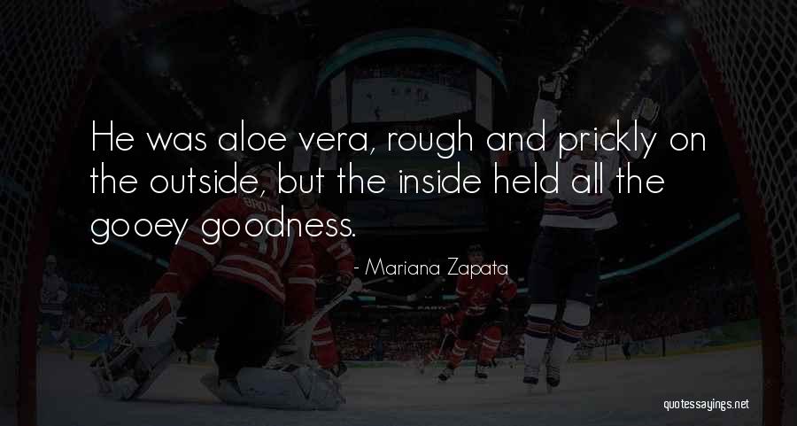 Aloe Vera Quotes By Mariana Zapata Aloe Vera Quotes By Mariana Zapata
