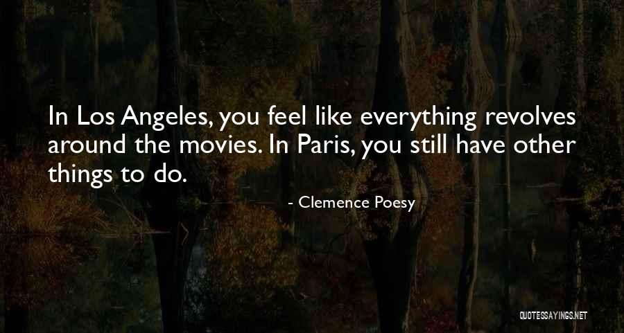 Alogna Washington Quotes By Clemence Poesy Alogna Washington Quotes By Clemence Poesy