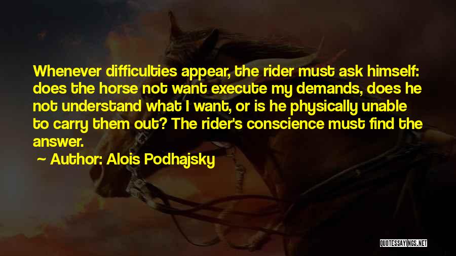 Alois Podhajsky Quotes 1208587