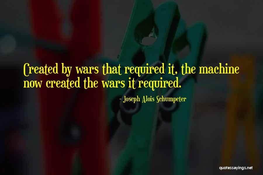 Alois Quotes By Joseph Alois Schumpeter Alois Quotes By Joseph Alois Schumpeter
