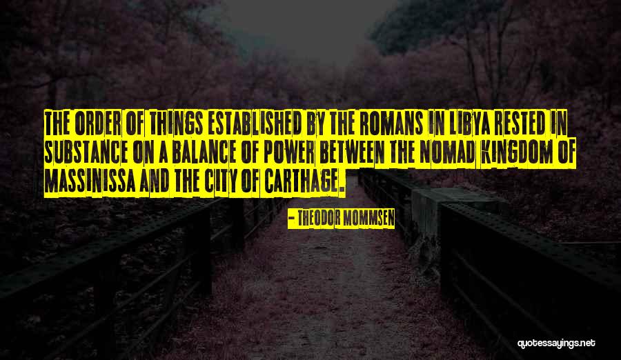 Alojar Definicion Quotes By Theodor Mommsen Alojar Definicion Quotes By Theodor Mommsen