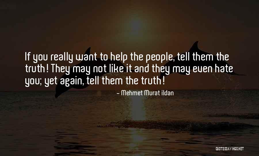 Alojzy Panek Quotes By Mehmet Murat Ildan Alojzy Panek Quotes By Mehmet Murat Ildan