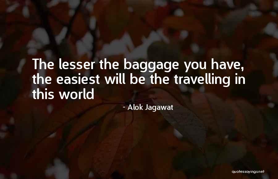 Alok Jagawat Quotes 1318360