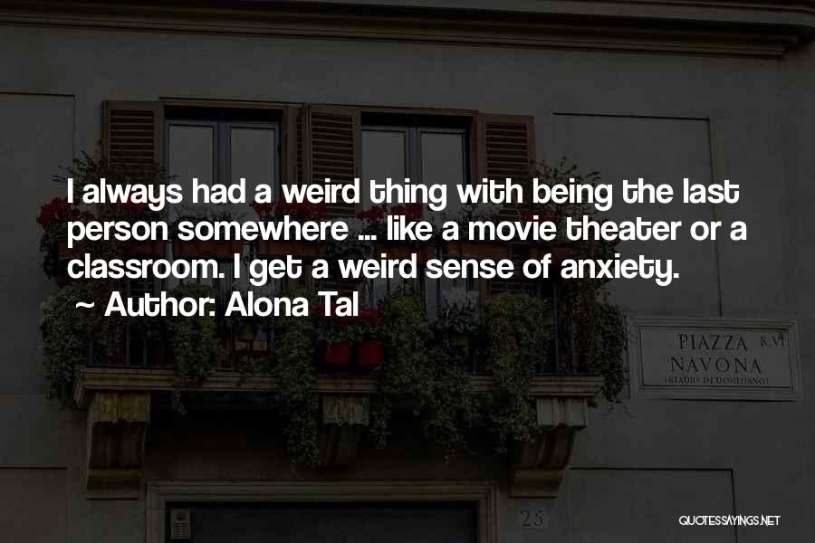 Alona Tal Quotes 1904849