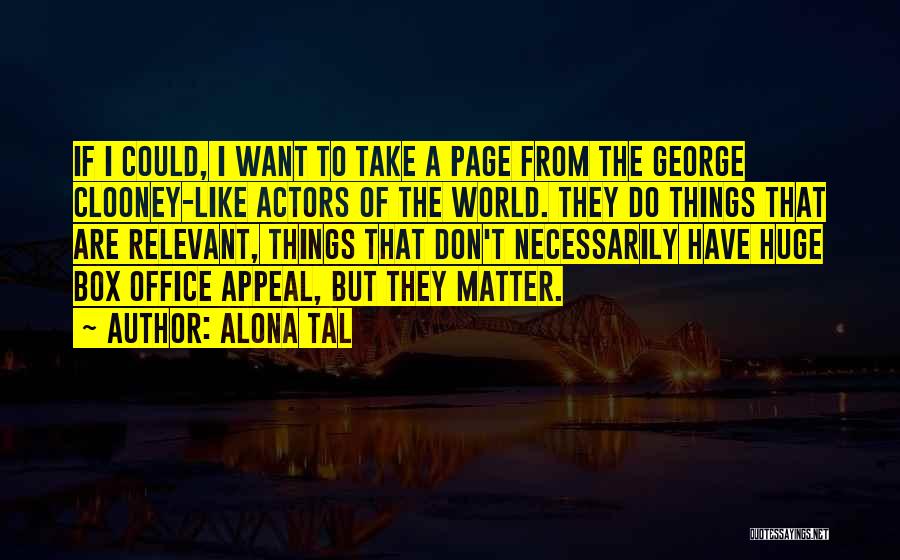 Alona Tal Quotes 232356