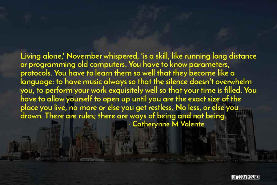 Alone Always Quotes By Catherynne M Valente Alone Always Quotes By Catherynne M Valente