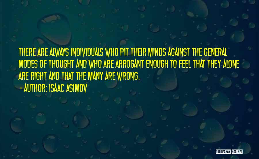 Alone Always Quotes By Isaac Asimov