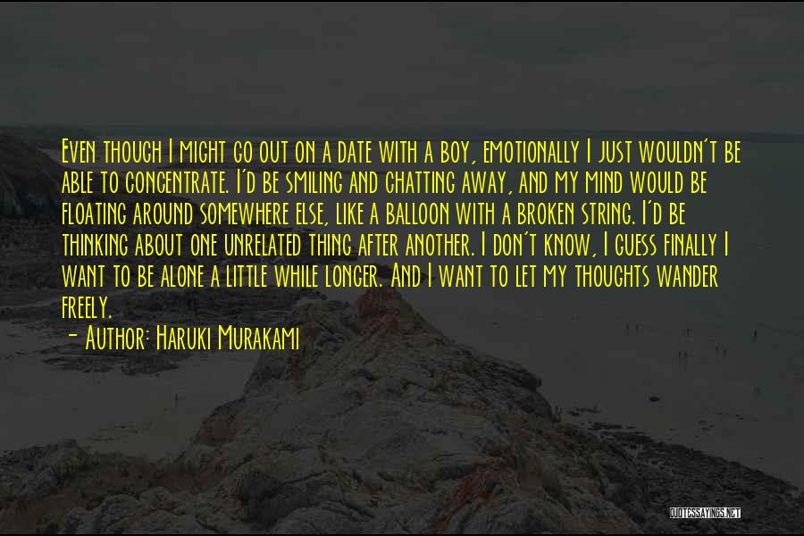 Alone And Broken Quotes By Haruki Murakami